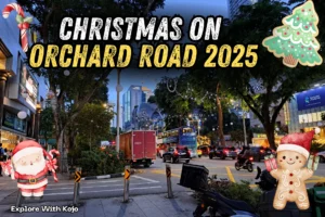 Christmas decorations and busy evening traffic along Orchard Road in Singapore with festive lights and holiday icons.